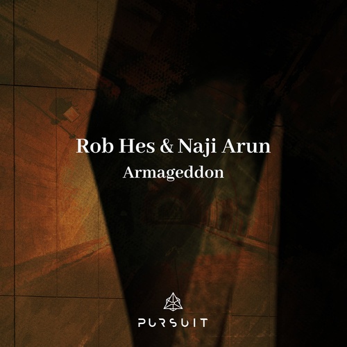 Rob He's, Naji Arun - Armageddon [PRST047]